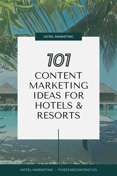 Seven examples of hotel content marketing .